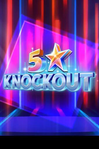 5 Star Knockout от Microgaming демо версия | VAVADA без регистрации