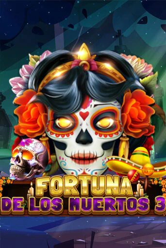 Fortuna De Los Muertos 3 от Spinomenal демо версия | VAVADA без регистрации