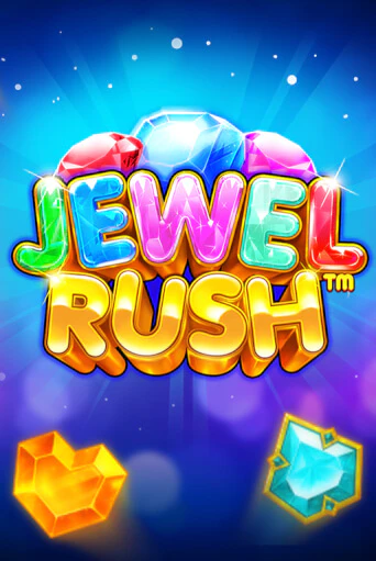 Jewel Rush™ от Pragmatic Play демо версия | VAVADA без регистрации