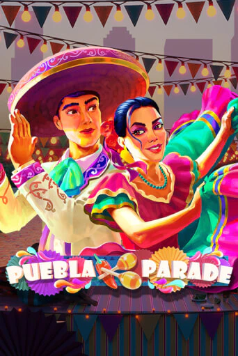 Puebla Parade от Play'n GO демо версия | VAVADA без регистрации